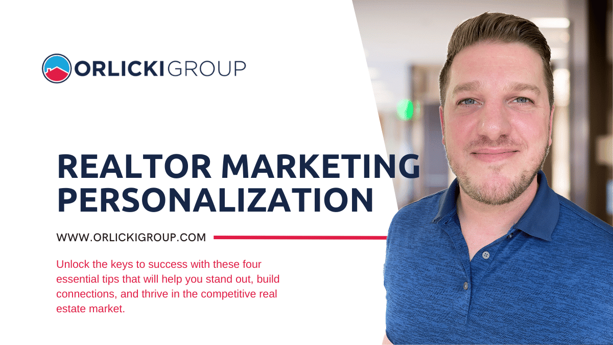 Realtor Marketing Tips Personalization